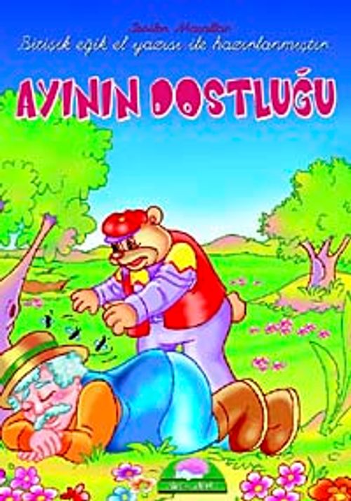 Ayının Dostluğu / Sevilen El Yazılı Masallar
