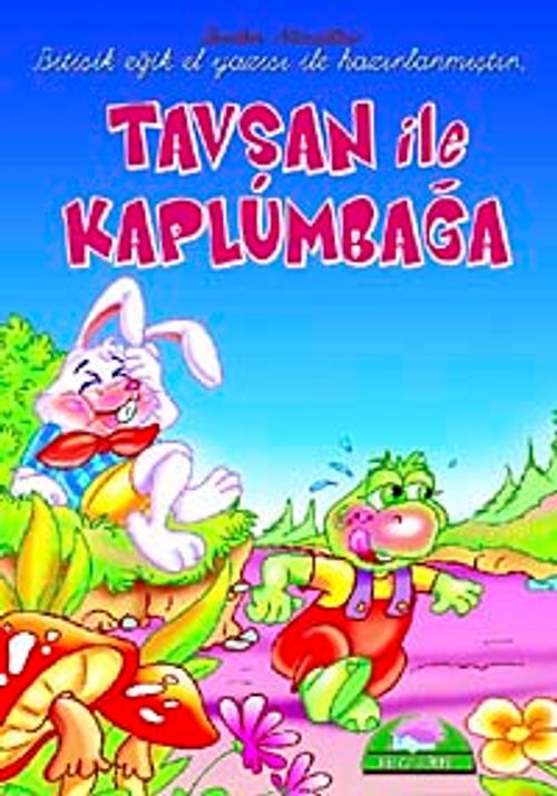 Tavşan ile Kaplumbağa / Sevilen El Yazılı Masallar