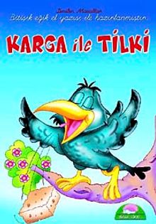 Karga ile Tilki / Sevilen El Yazılı Masallar