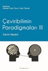 Çeviribilimin Paradigmaları 3 & Çeviri Seçkisi