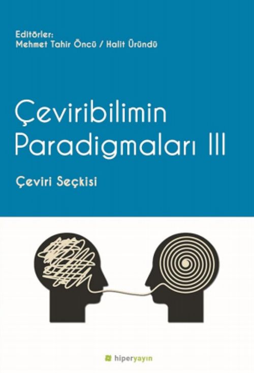 Çeviribilimin Paradigmaları 3 & Çeviri Seçkisi