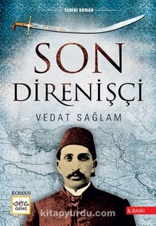 Son Direnişçi - Vedat Sağlam