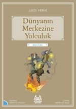 Dünyanın Merkezine Yolculuk / Gökkuşağı Mavi Seri