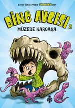 Dino Avcısı 2 / Müzede Kargaşa