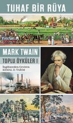 Tuhaf Bir Rüya / Toplu Öyküler 1