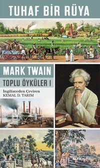 Tuhaf Bir Rüya / Toplu Öyküler 1