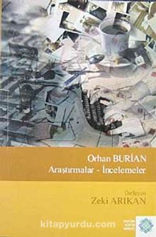 Orhan Burian (Araştırmalar-İncelemeler)