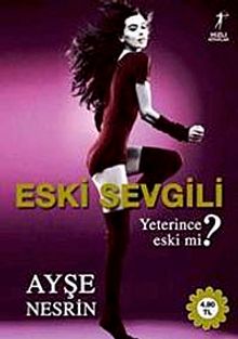 Eski Sevgili & Yeterince Eski mi?