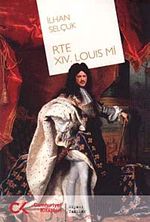RTE XIV. Louis mi