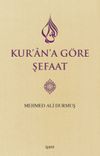 Kur'an'a G&ouml;re Şefaat