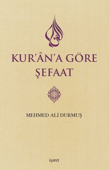 Kur'an'a Göre Şefaat
