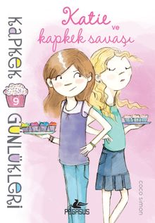 Katie ve Kapkek Savaşı / Kapkek Günlükleri 9 