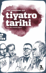 Yeni Başlayanlar İçin Tiyatro Tarihi