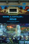 Makine, İş, Kapitalizm ve İnsan