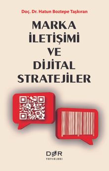 Marka İletişimi ve Dijital Stratejiler