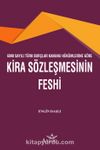 6098 Sayılı Türk Borçlar Kanunu Hükümlerine Göre Kira Sözleşmesinin Feshi