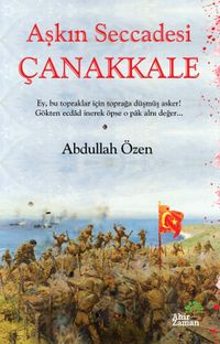 Aşkın Seccadesi Çanakkale