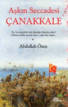 Aşkın Seccadesi Çanakkale