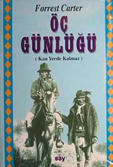 Öç Günlüğü (Kan Yerde Kalmaz) / Kader Dönemeci (Batı Barut Kokuyor) (2 kitap)