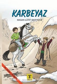 Karbeyaz - Hasan Latif Sarıyüce