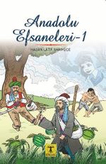Anadolu Efsaneleri 1