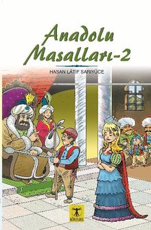 Anadolu Masalları 2