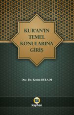 Kur'an'ın Temel Konularına Giriş