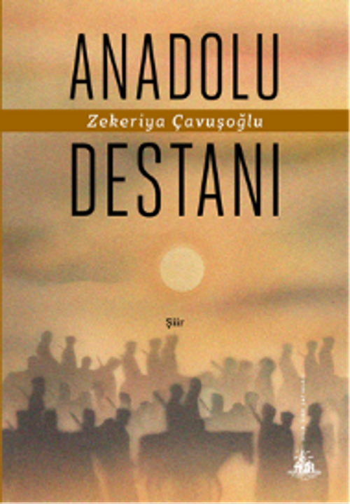 Anadolu Destanı