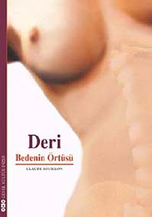 Deri / Bedenin Örtüsü
