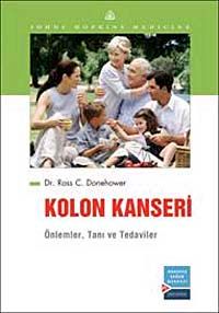 Kolon Kanseri & Önlemler, Tanı ve Tedaviler