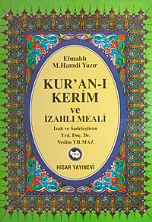 Kur'an-ı Kerim ve İzahlı Meali (Ortaboy) / Nedim Yılmaz