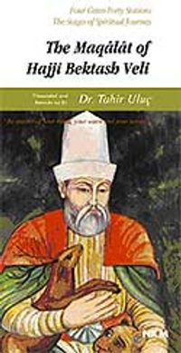 The Magalat of Hajji Bektash Veli