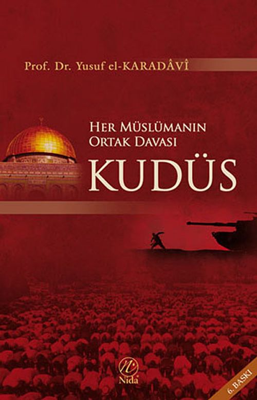 Kudüs & Her Müslümanın Ortak Davası