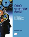 G&uuml;n&uuml;m&uuml;z İşletmelerinin Y&ouml;netimi