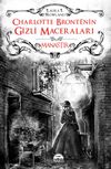 Manastır / Charlotte Bronte&rsquo;nin Gizli Maceraları (Ciltli)