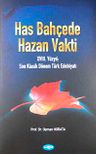 Has Bahçede Hazan Vakti &amp; XVIII. Yüzyıl Son Klasik Dönem Türk Edebiyatı