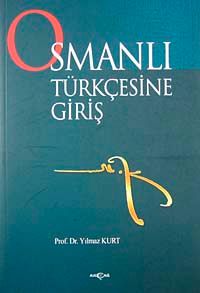 Osmanlı Türkçesine Giriş