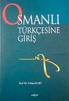 Osmanlı Türkçesine Giriş