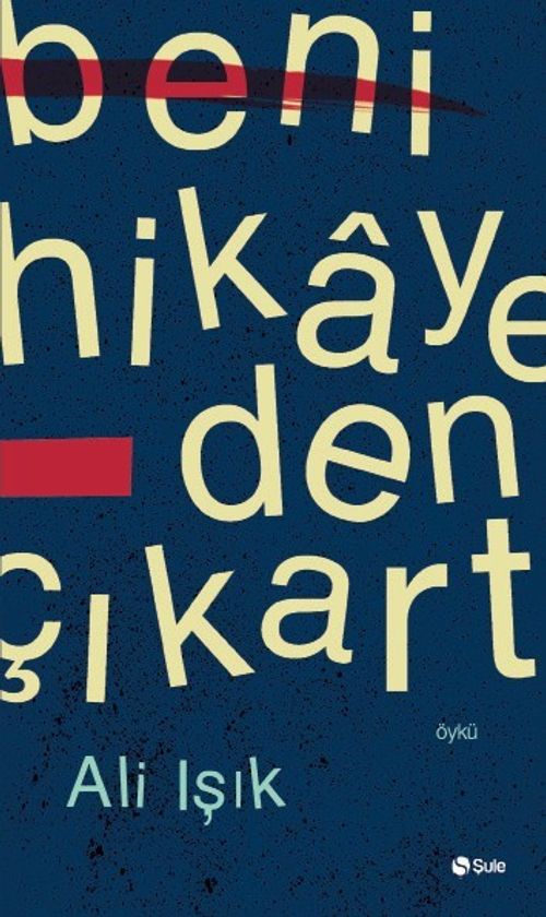 Beni Hikayeden Çıkart