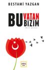 Bu Vatan Bizim