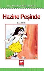 Hazine Peşinde / İlk Öykülerim Serisi