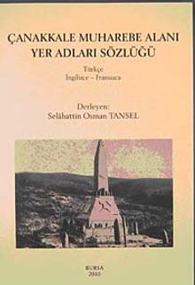 Çanakkale Muharebe Alanı Yer Adları Sözlüğü (Türkçe-İngilizce-Fransızca) / 10-C-3