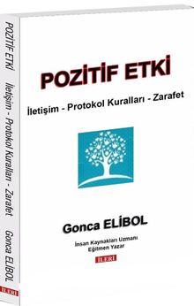 Pozitif Etki & İletişim - Protokol Kuralları - Zarafet