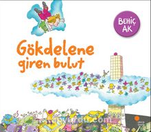 Gökdelene Giren Bulut - Behiç Ak