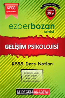 KPSS Ezberbozan Eğitim Bilimleri Gelişim Psikolojisi Ders Notları 2016