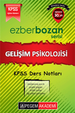 KPSS Ezberbozan Eğitim Bilimleri Gelişim Psikolojisi Ders Notları 2016