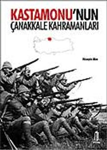 Kastamonu'nun Çanakkale Kahramanları