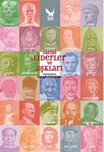 Tarihi Liderler ve Aşkları