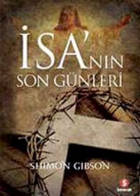 İsa'nın Son Günleri