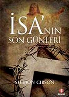 İsa'nın Son Günleri